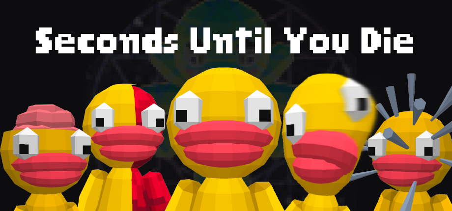 Seconds Until You Die